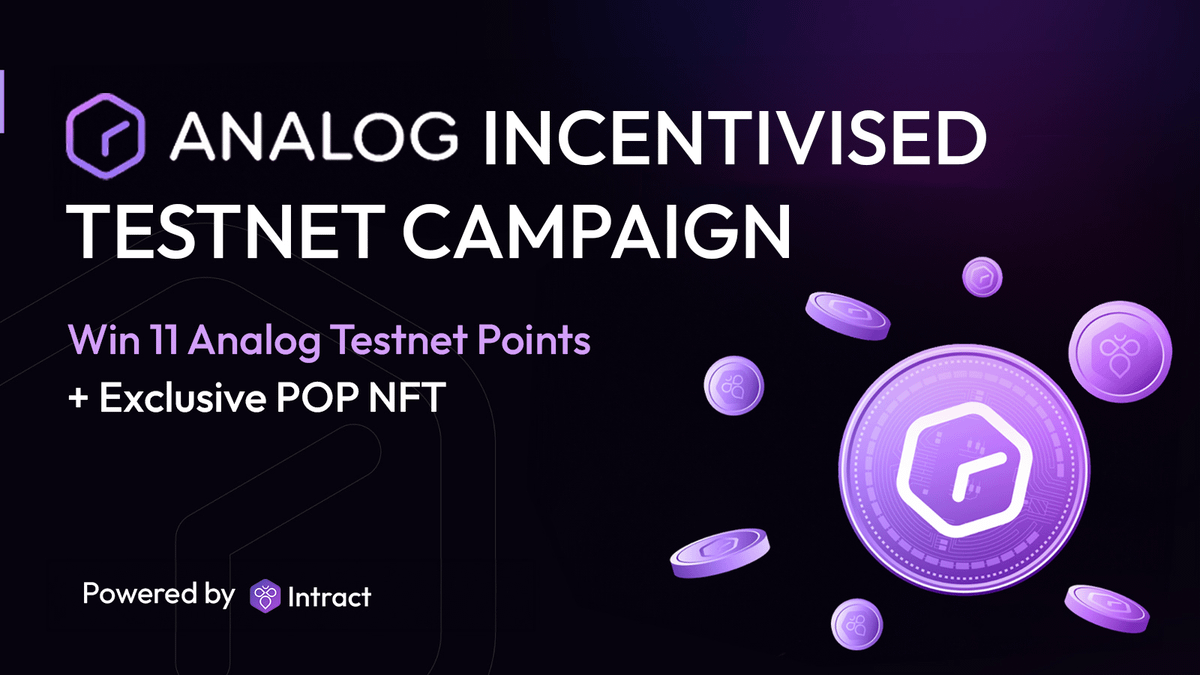 📣  Analog Incentivised Testnet Campaign is LIVE on Intract

Complete quick tasks to bag 11 ATPs (Analog Testnet points) towards their airdrop! 🪂

Bonus: score an exclusive Intract x Analog POP NFT ✨

START NOW: link.intract.io/analog