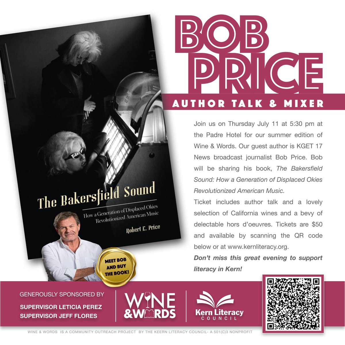 KernLiteracy's tweet image. Join us! Scan the QR code below for tickets or go to our website kernliteracy.org  
#wineandwords #bobprice #bakersfieldsound #kernliteracycouncil #literacy