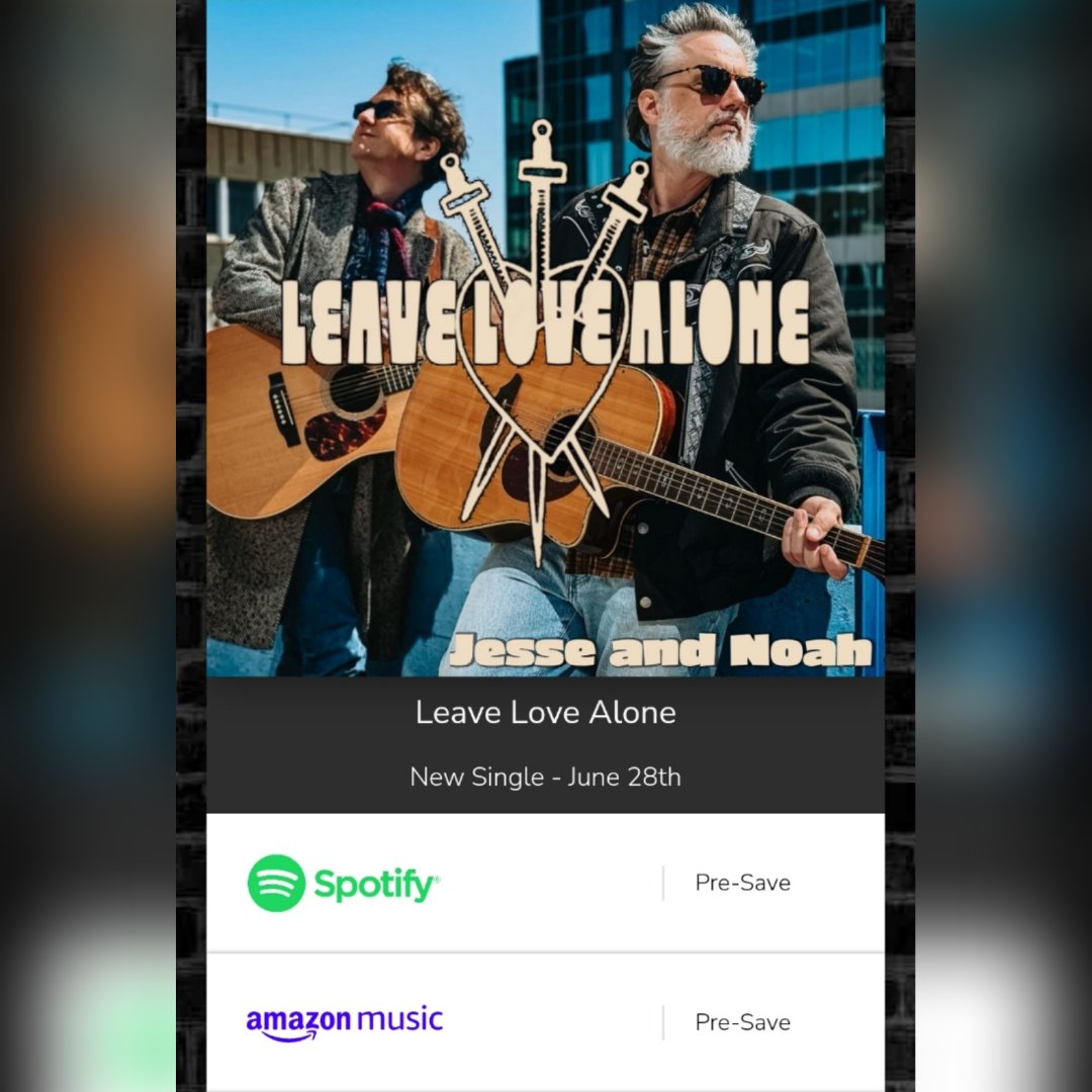 jesseandnoah's tweet photo. Pre-save "Leave Love Alone" on your favorite streaming platform https://t.co/HUxC7InOHR https://t.co/69bsYYOYzy