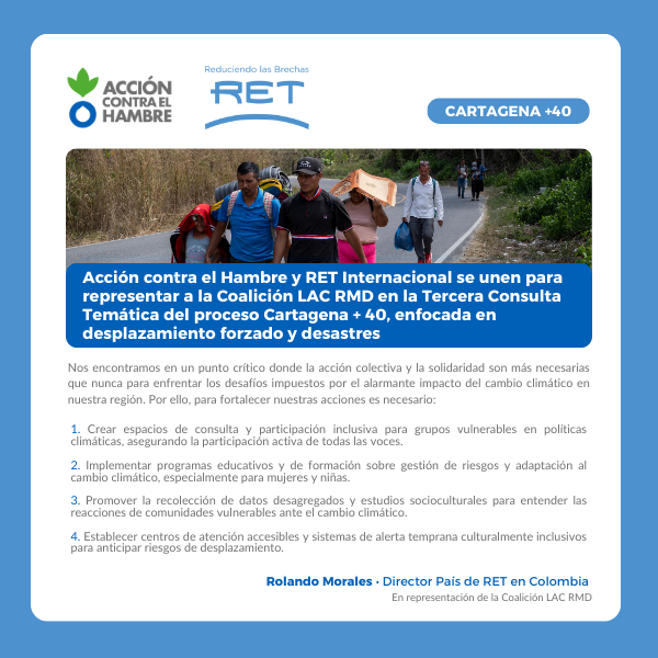 Nos unimos a <a href="/theRETorg/">RET International</a> para representar a la Coalición LAC RMD en la Tercera Consulta Temática del proceso Cartagena + 40, que se celebró el 19 de junio en Colombia, enfocada en desplazamiento forzado y desastres. Nuestro posicionamiento aquí: rb.gy/v12jwe