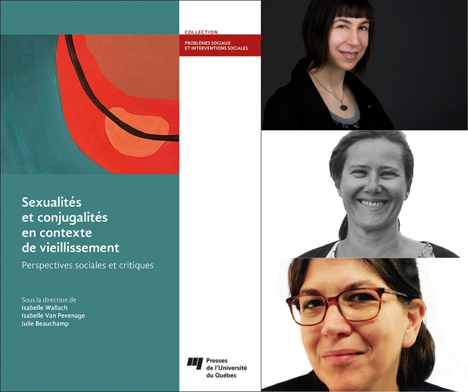 LIVRE | Nous sommes fiers d'annoncer la parution du livre Sexualités et conjugalités en contexte de vieillissement co-dirigé par 3 membres du CREGÉS dont Isabelle Wallach, Julie Beauchamp,et Isabelle Van Pevenage. <a href="/PressesUQ/">PUQ</a>
➡️Pour en savoir plus ow.ly/bKVW50SlSve.