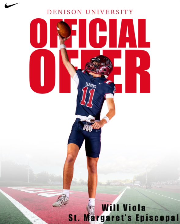 Will Viola (@willviola11) on Twitter photo Blessed to say I have received an offer from Denison University! Thank you <a href="/coachhatem/">Jack Hatem</a> and <a href="/CoachKJarrett/">Kaleb Jarrett</a> for the opportunity to play at the next level.
<a href="/CoachDOShea/">Dan OShea</a> <a href="/CoachDavis015/">Mike Davis M.S., CSCS, PES</a> <a href="/CoachMarkum/">Jake Markum</a> <a href="/SouthOCsports/">South OC Sports</a> <a href="/mikehuntley63/">Michael Huntley</a> Blessed to say I have received an offer from Denison University! Thank you <a href="/coachhatem/">Jack Hatem</a> and <a href="/CoachKJarrett/">Kaleb Jarrett</a> for the opportunity to play at the next level.
<a href="/CoachDOShea/">Dan OShea</a> <a href="/CoachDavis015/">Mike Davis M.S., CSCS, PES</a> <a href="/CoachMarkum/">Jake Markum</a> <a href="/SouthOCsports/">South OC Sports</a> <a href="/mikehuntley63/">Michael Huntley</a>