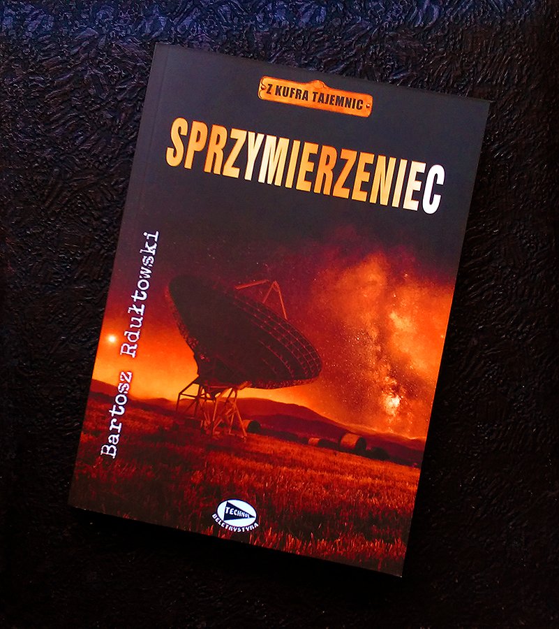 ZapomnianaB's tweet image. Bartosz Rdułtowski „Sprzymierzeniec”

zapomnianabiblioteka.pl/2024/06/sprzym…

#historia #DolnyŚląsk #Technol #BartoszRdułtowski #dzieje #tajemnica #GórySowie #zagadka #Skarb #książka #Riese #Sprzymierzniec