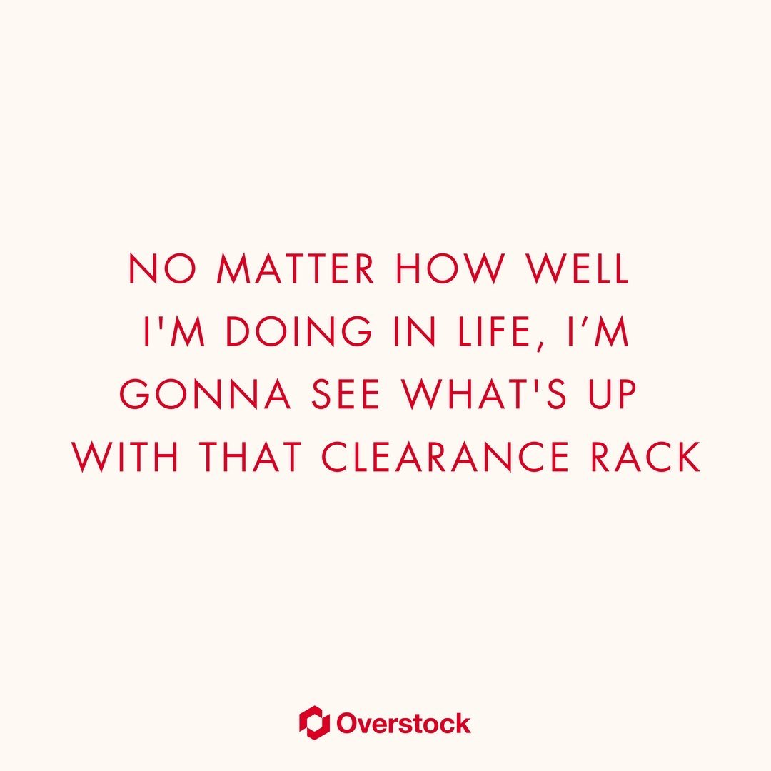 Overstock (@overstock) on Twitter photo Always. You? Always. You?