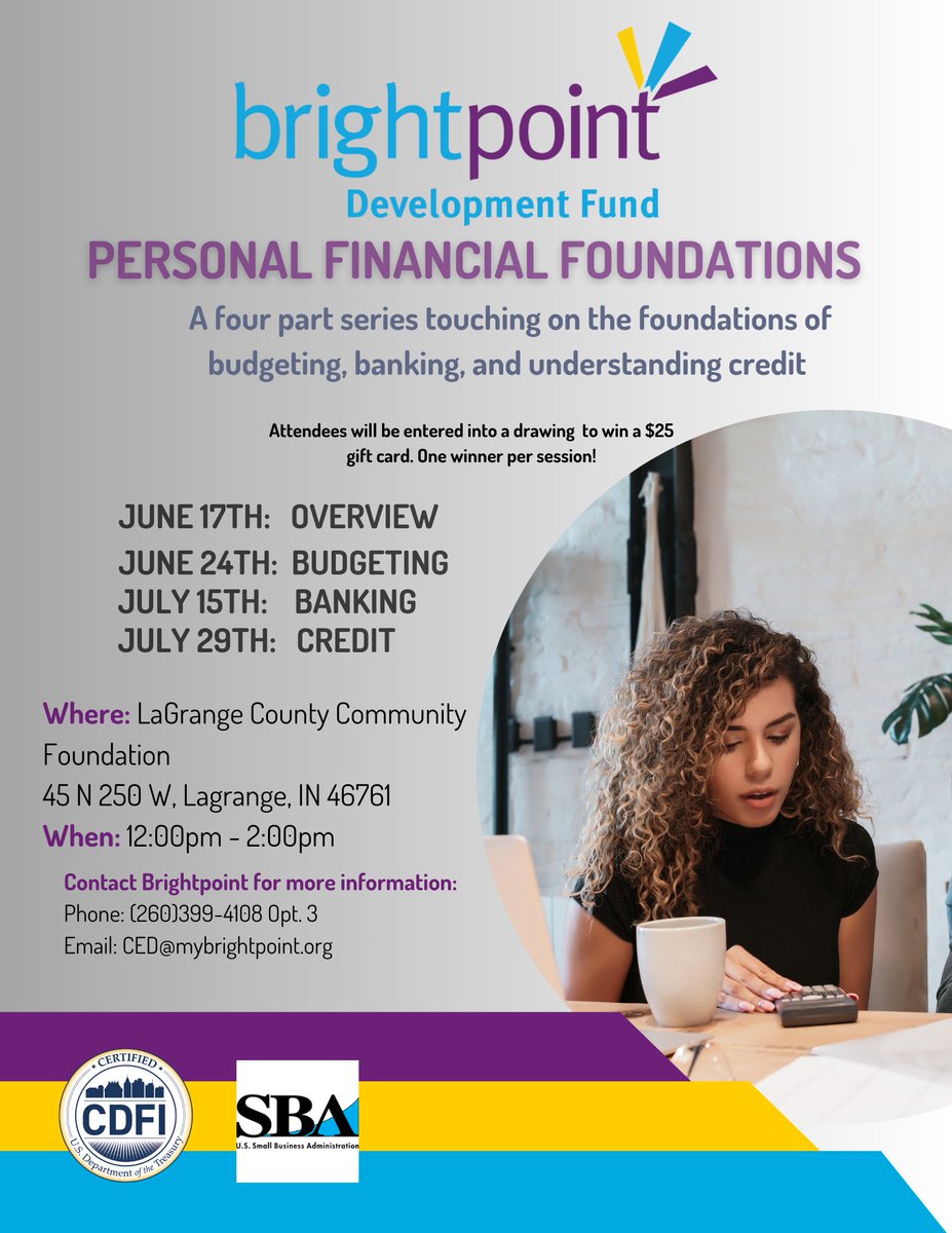 Don't miss the next session in our four part series on personal financial foundations - it's all about budgeting. Join us on June 24 at the LaGrange County Community Foundation from 12-2pm. Attendees will be entered into a drawing to win a $25 gift card!