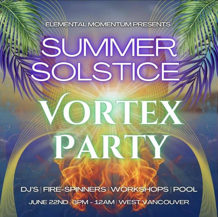 astropsyhe's tweet photo. Summer Solstice Vortex Party https://t.co/BIGwuHSW11

#vancouver #dj #vancouverevents #electronicmusic #fireshow #dance #party https://t.co/xqJhKKKgwY