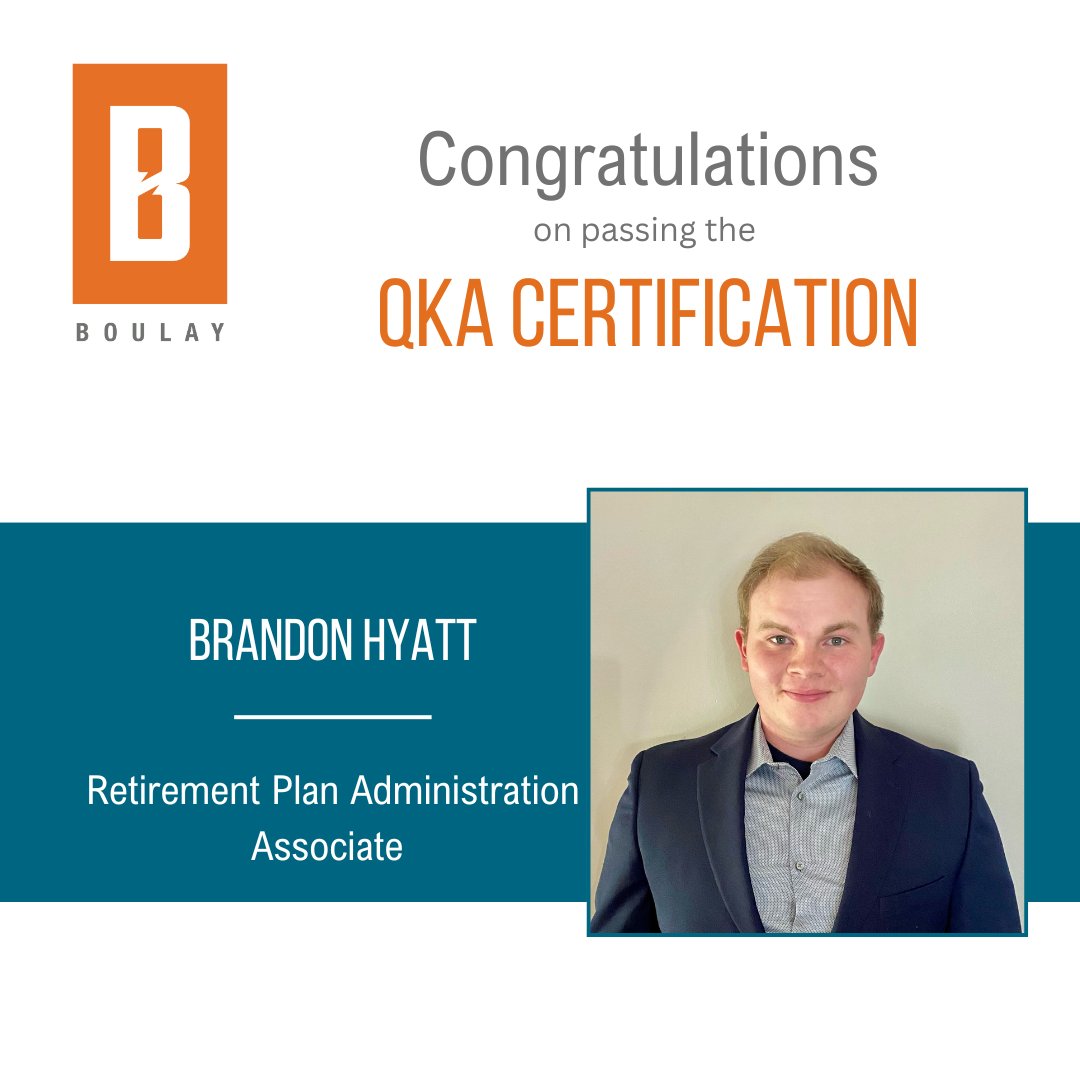We are pleased to share that Brandon Hyatt, Retirement Plan Associate, has successfully passed his examinations and earned a QKA designation. Congratulations Brandon!