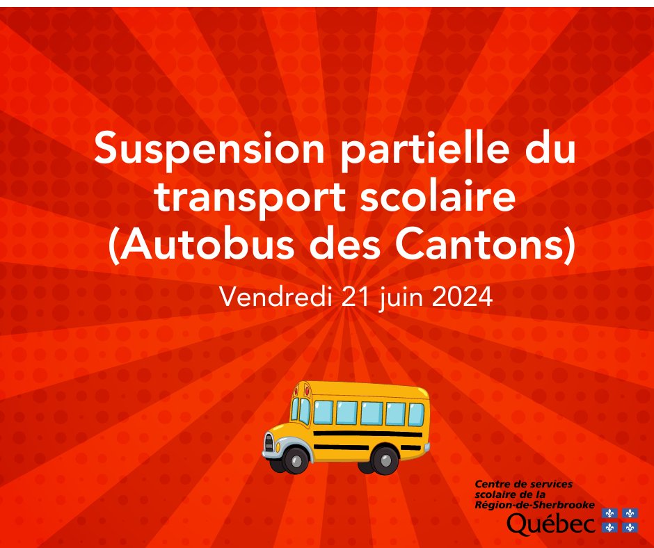 CSSsherbrooke's tweet image. Suspension partielle du transport scolaire le 21 juin en lien avec le lock-out d’Autobus des Cantons (SOGESCO). Plus d&apos;informations : cssrs.gouv.qc.ca/article/suspen…