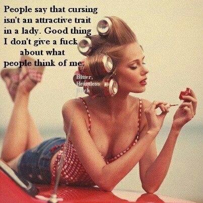 I don't trust people who don't swear ...definately wrongn's!! 🤔🤨