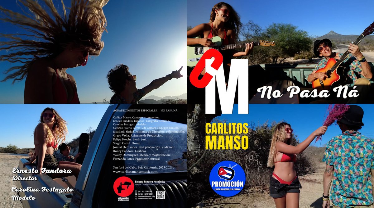 VideoClipCubano's tweet photo. 🟢 Carlitos Manso | ¨No pasa ná¨ (versión desierto) | Director: Ernesto Fundora | #Videoclip | Artistas Cubanos | #Música | #Canción | #MÉXICO - #CUBA 

👇 Clic en el enlace para ver esta obra en el #PortalDelVídeoClipCubano

https://t.co/J7ibOixum9 https://t.co/oEZD4uvkiV