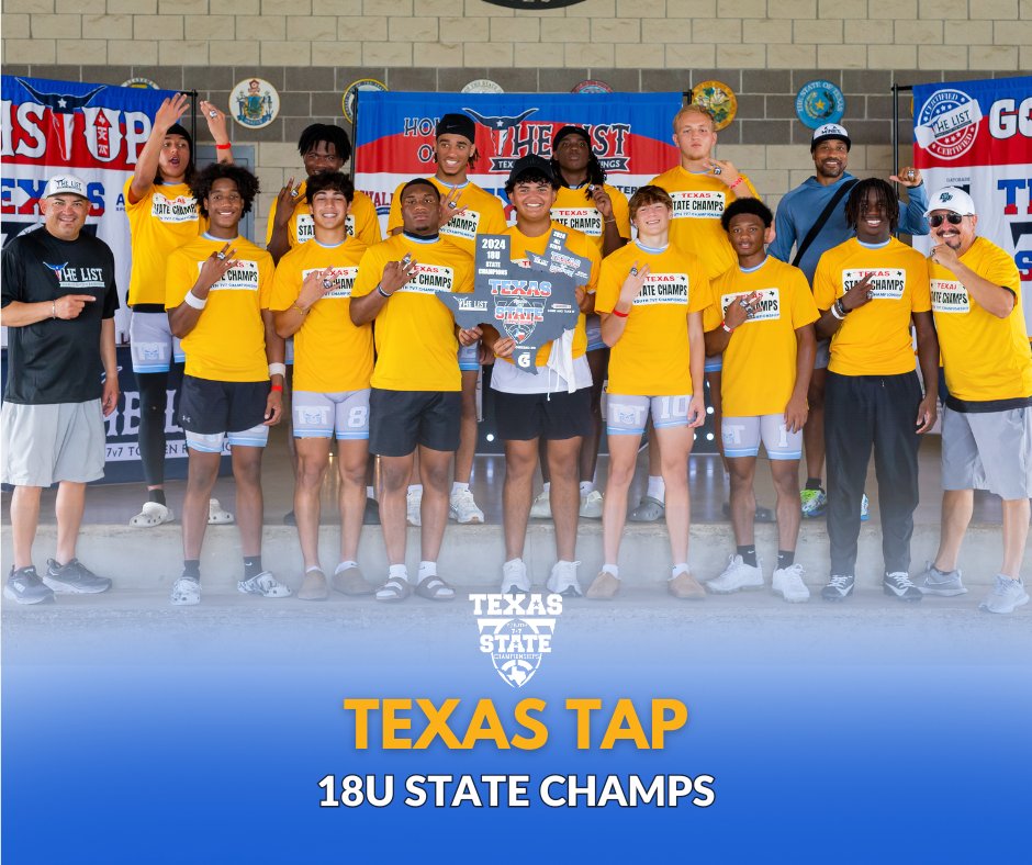 CONGRATULATIONS to our  2024 TX Youth 7v7 STATE:

18U CHAMPS: TEXAS TAP <a href="/TexasTap7v7/">Texas Tap 7v7</a>