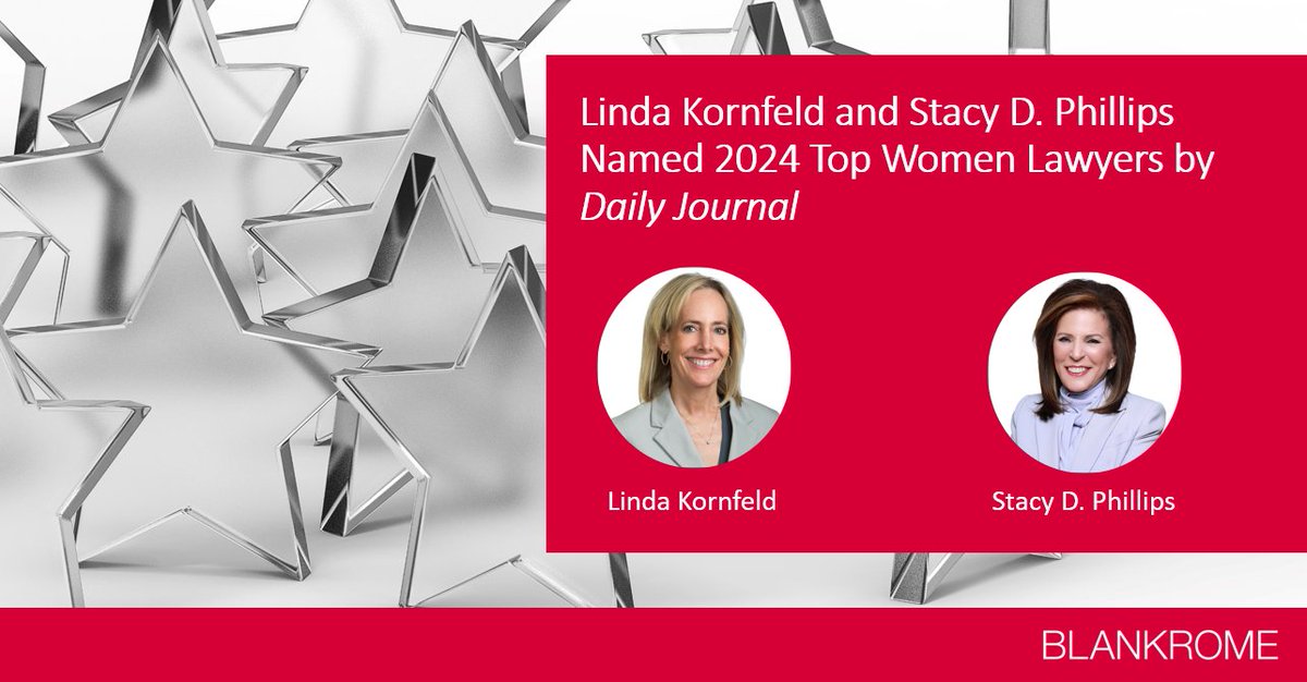 BlankRomeLLP's tweet image. Join us in congratulating Linda Kornfeld and Stacy D. Phillips for being named 2024 Top Women Lawyers by the @LADailyJournal! Learn more: bit.ly/4ezMaPi

#womeninlaw
#insurancelaw
#familylaw
