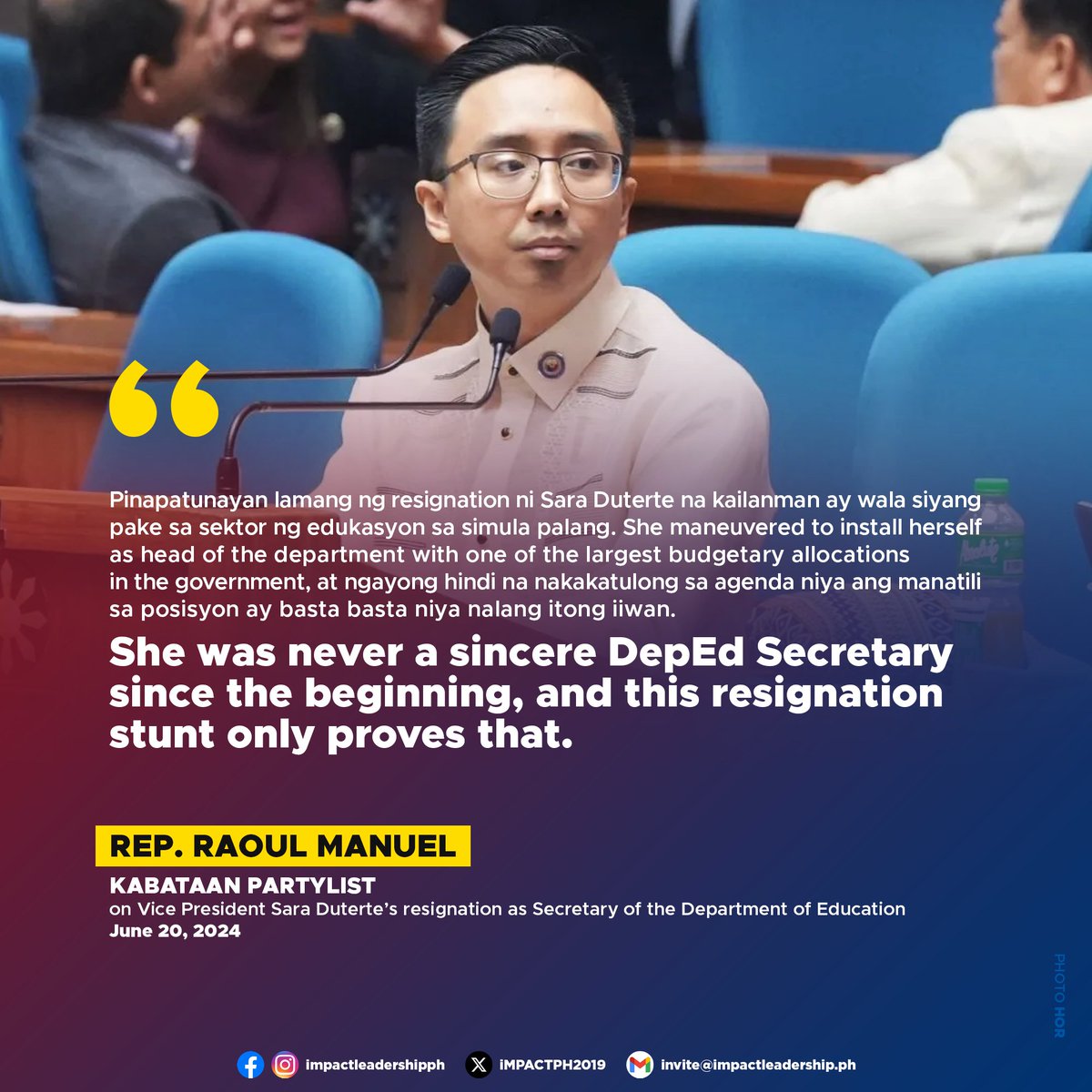 iMPACTPH2019's tweet photo. 'SHE WAS NEVER A SINCERE DEPED SECRETARY'

Kabataan Partylist Rep. Raoul Manuel asserts that Vice President Sara Duterte's resignation as Secretary of the Department of Education (DepEd) demonstrates her lack of genuine concern for the education sector from the start. https://t.co/WmrhKXl9k9