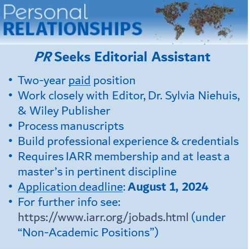 IARR (@iarrofficial) on Twitter photo <a href="/JoPerRel/">Journal of Personal Relationships</a> PR's editor, Dr. Niehuis, is looking for an editorial assistant. Please see the associated image and go online to iarr.org/jobads.html (look under "Non-Academic Positions") for further details. <a href="/JoPerRel/">Journal of Personal Relationships</a> PR's editor, Dr. Niehuis, is looking for an editorial assistant. Please see the associated image and go online to iarr.org/jobads.html (look under "Non-Academic Positions") for further details.