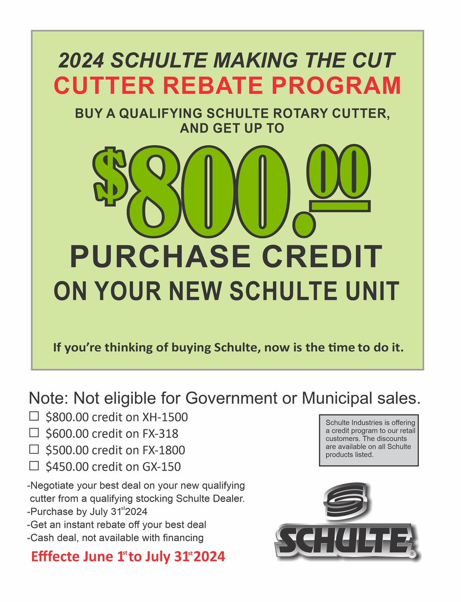 If you’re thinking of getting a Schulte Cutter, now’s the time! Get up to $800 Purchase Credit! 

Find your local Dealer:

schulte.ca/dealers/