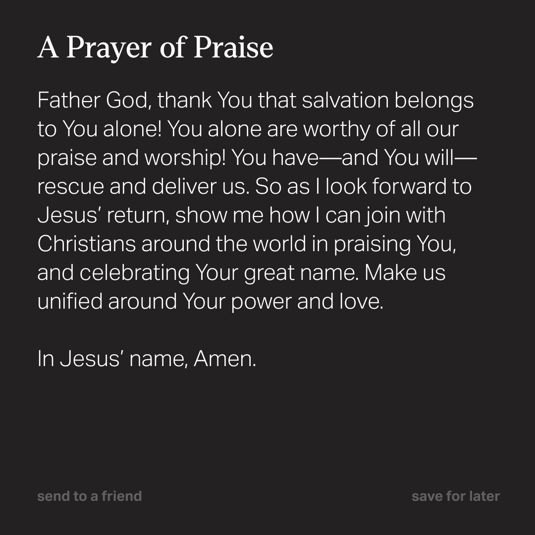 How will you worship God today? 

"Therefore I will praise you, LORD, among the nations; I will sing the praises of your name." – 2 Samuel 22:50 NIV