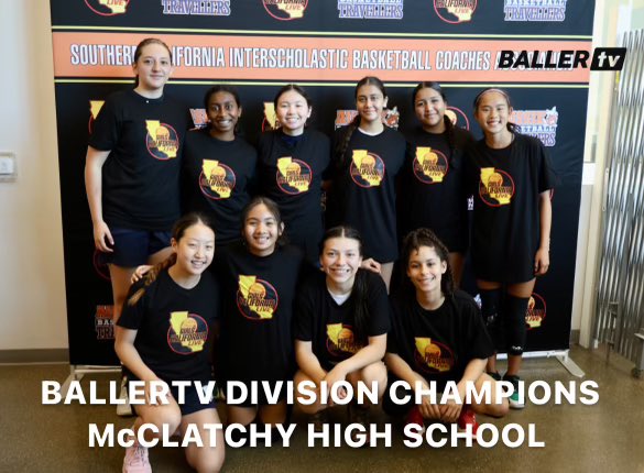CONGRATULATIONS TO OUR BALLERTV DIVISION CHAMPIONS McCLATCHY HIGH SCHOOL! Special shoutout to our sponsor <a href="/ballertv/">BallerTV</a> <a href="/ocvarsityguy/">Dan Albano</a>