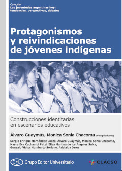 alvaroguaymas's tweet image. Mediante el trabajo sostenido de @pablovommaro está ya en línea el libro que coordinamos con Moni Chacoma "Protagonismos y reivindicaciones de jóvenes indígenas". La obra forma parte de la Colección Juventudes disponible en el portal @_CLACSO ¡Gracias!

➡️ libreria.clacso.org/biblioteca_juv…