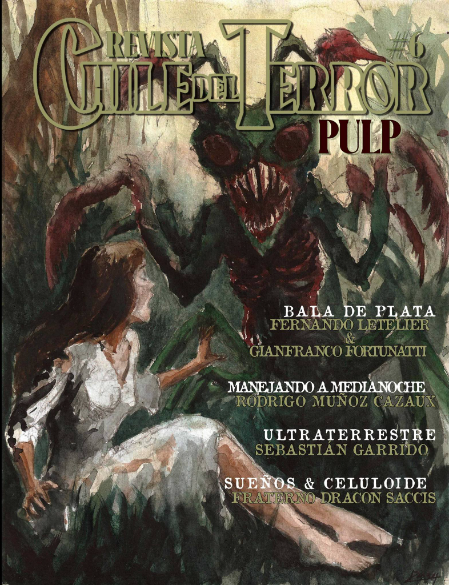RoMunCaz's tweet photo. Me han publicado en @ChileDelTerror 
Número 6, historias Pulp.
El relato se llama "Manejando a medianoche" y @StevenWilsonHQ no tiene idea que me inspiré en una canción suya.
Espero que lo disfruten.
Se descarga acá.
https://t.co/Cz8pp6cP9w https://t.co/M4crjd68cv