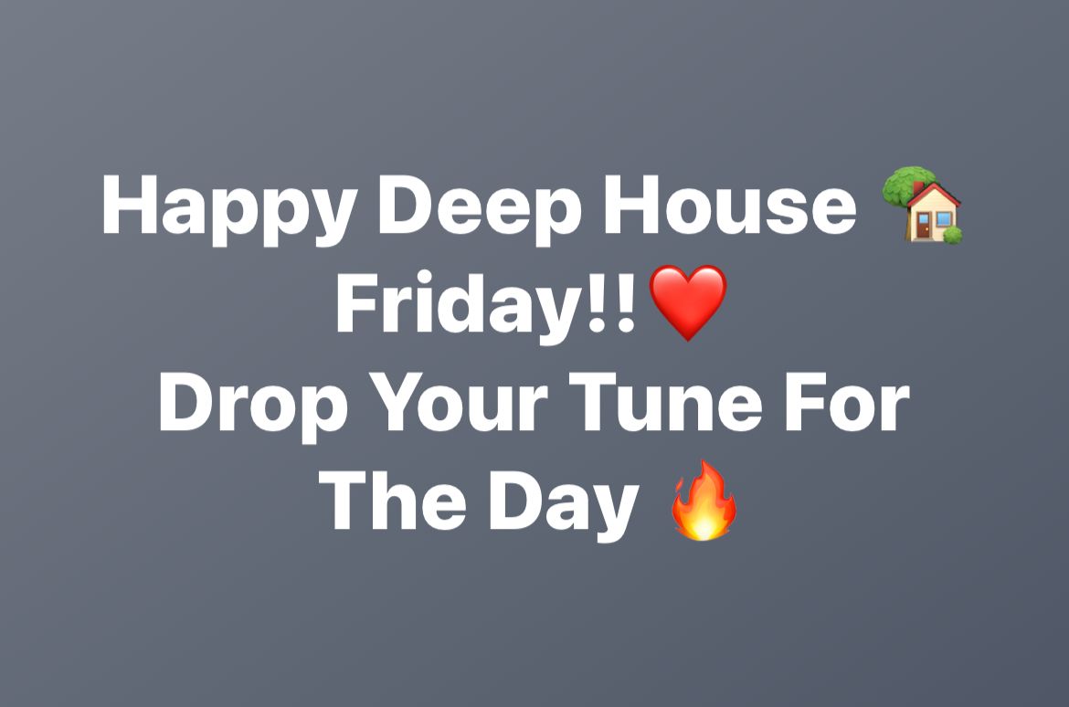 SimplyMissLee's tweet photo. Happy Deep House 🏡 Friday!! Let's Drop Our Favorite Tunes For The Day! 💃🏽🥂🔥 https://t.co/VJhw0AWD9Z
