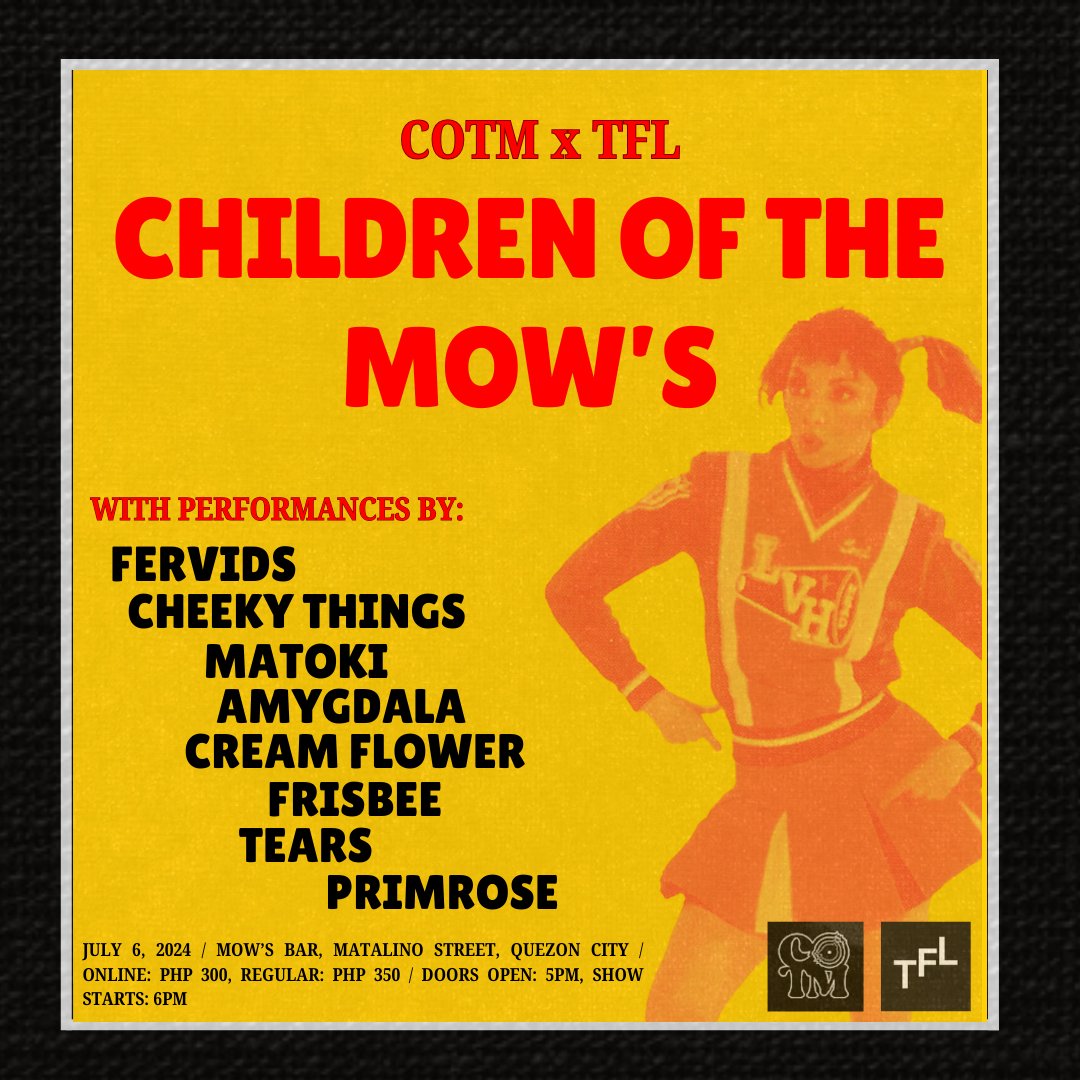 fervidsph's tweet photo. Children of the Mist Records and Productions x The Flying Lugaw presents:

𝐂𝐇𝐈𝐋𝐃𝐑𝐄𝐍 𝐎𝐅 𝐓𝐇𝐄 𝐌𝐎𝐖𝐒 

July 6, 2024
Mow's Bar, Matalino St, Quezon City

Media partners:
ellyphant
JLE Music 

🎫 Tickets — https://t.co/uv54scHLC6

See you there!

Alt. poster by Giulz https://t.co/HQwH4iNGCB
