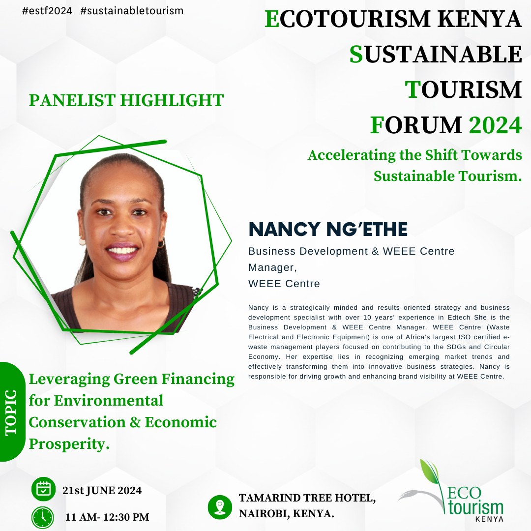 TheWEEECentre's tweet photo. Join us today at the @ECOTOURISM KENYA Sustainable Tourism Forum 2024! Our Business Development Manager, Nancy Ng'ethe, will be sharing insights on "Leveraging Green Financing for Environmental Conservation & Economic Prosperity". Follow the discussion using the #estf2024. https://t.co/lRGM0pl0l7