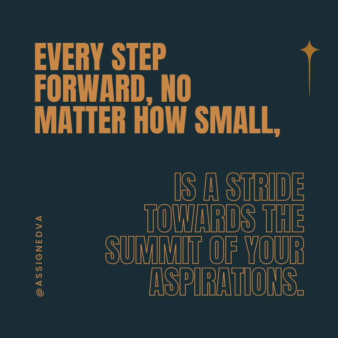 assignedva's tweet photo. Every small step is progress towards your dreams. 🌟 Keep moving forward, and you'll reach the summit! 🚀 #AssignedVA #KeepMovingForward #DreamBig https://t.co/Vsw2cxMqpf https://t.co/eJVsK77XOw