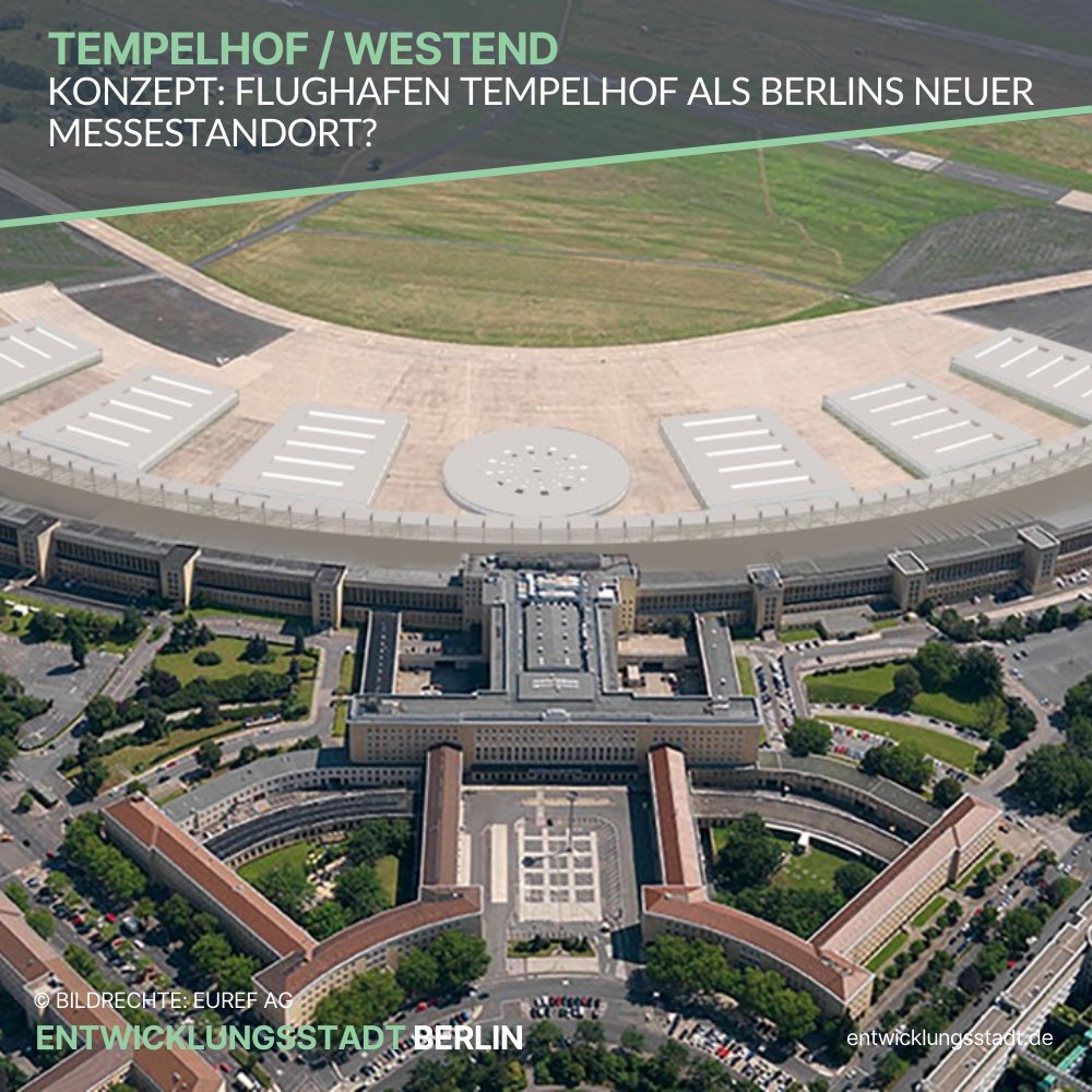 Der ehemalige #Flughafen #Tempelhof als neuer Standort für die #MesseBerlin? Diesen Vorschlag machen EUREF-Gründer Reinhard Müller und weitere Berliner Unternehmer dem #BerlinerSenat:

entwicklungsstadt.de/konzept-flugha…