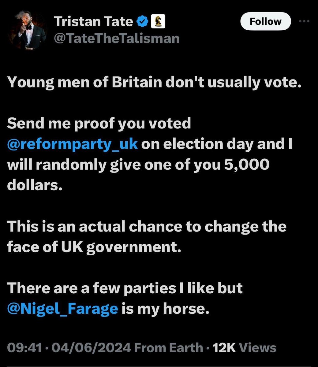 lowles_nick's tweet image. Tristan Tate, brother of Andrew Tate, and himself on charges of rape and human trafficking, offers £5,000 to someone who proves they are voting for Nigel Farage’s Reform Party. This is wrong (and illegal) on so many levels. Support the ⁦@hopenothate⁩ campaign vs Farage
