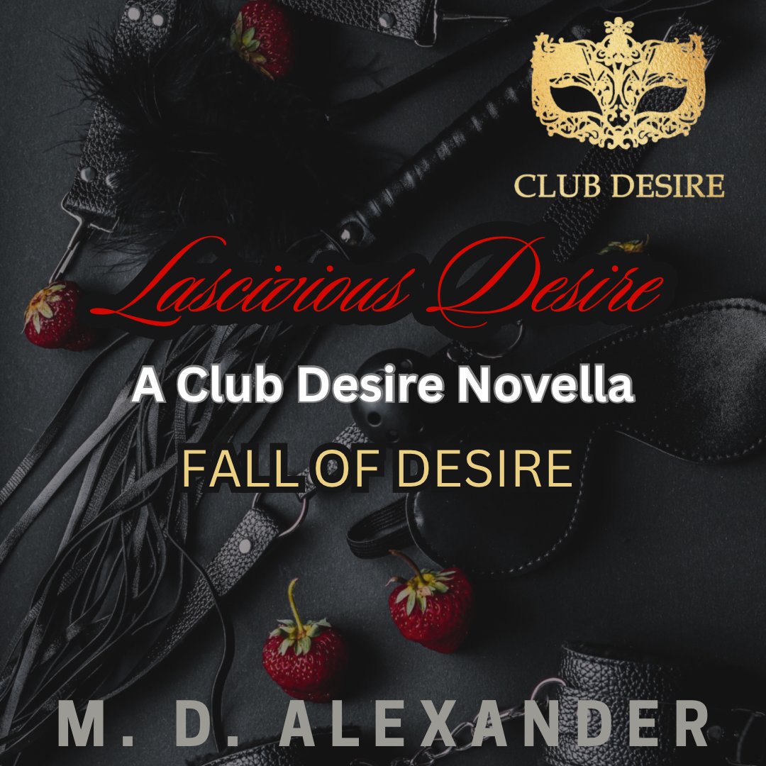 AuthorMDAlexan1's tweet image. Available Now!!!
a.co/d/cUCmn4S

Lascivious Desire: Fall of Desire 
A Club Desire Novella

Who knew a game of quid pro quo could be so satisfying?

#KindleUnlimited #romancebooks  #readersfavorite