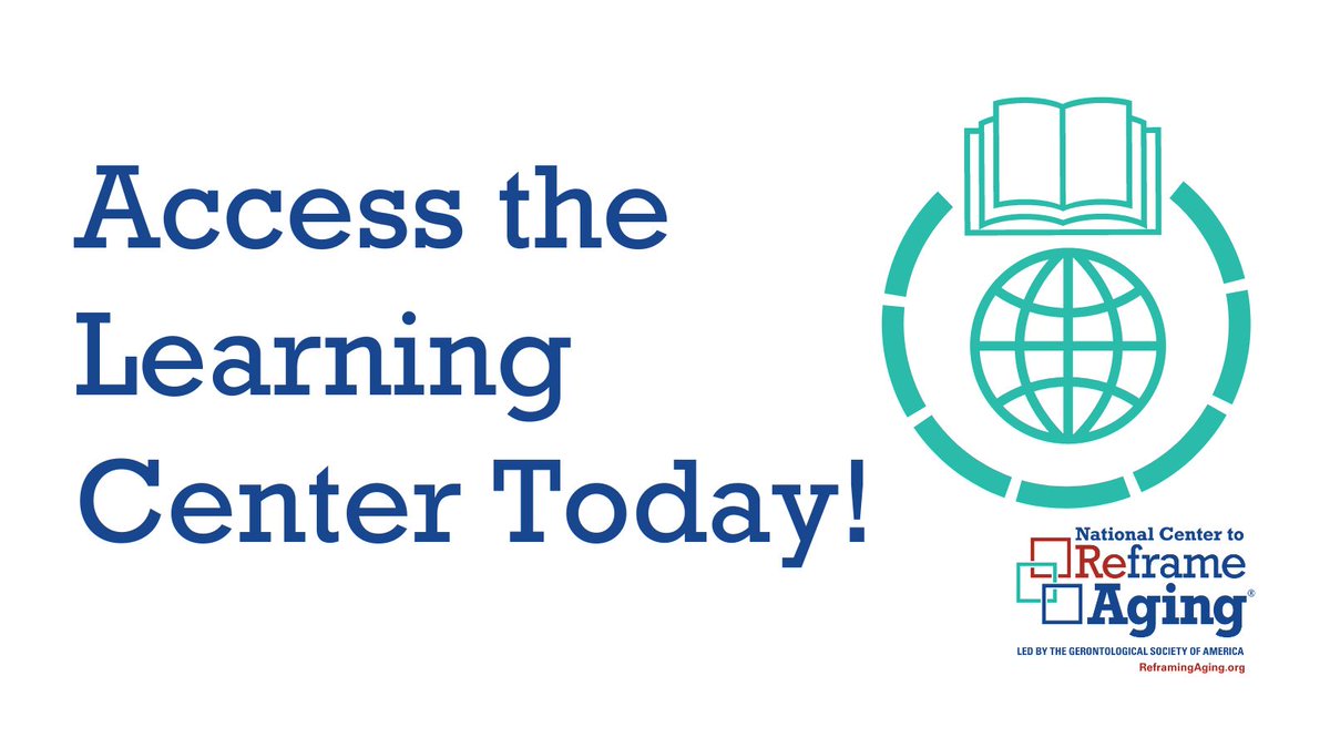 ReframingAging's tweet image. Visit the #ReframingAging Learning Center today to access a library of learning resources, including toolkits, courses, webinars, and podcasts. Don’t wait, visit the learning center here: learning.reframingaging.org