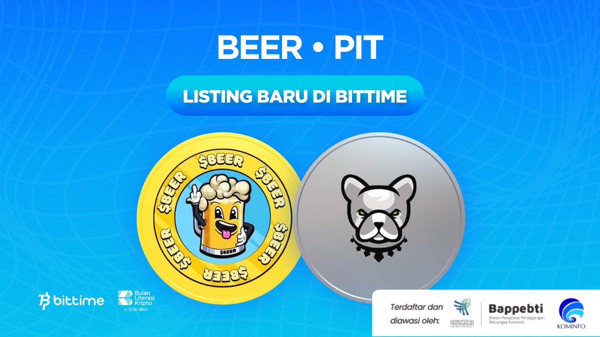 bittimexchange's tweet photo. Hi Bittimers,

Bittime telah melisting BEERCOIN (BEER) dan Pitbull (PIT). Trading sudah tersedia hari ini pada tanggal 21 Juni 2024.

Detail listing:
▪️Coin: BEER, PIT
▪️Trading dibuka: 21 Juni 2024
▪️Trading Pairs:
       BEER/IDR
       PIT/IDR

Selengkapnya : https://t.co/SNtAhYalPd

#Bittime #BittimeListing #BEER #PIT