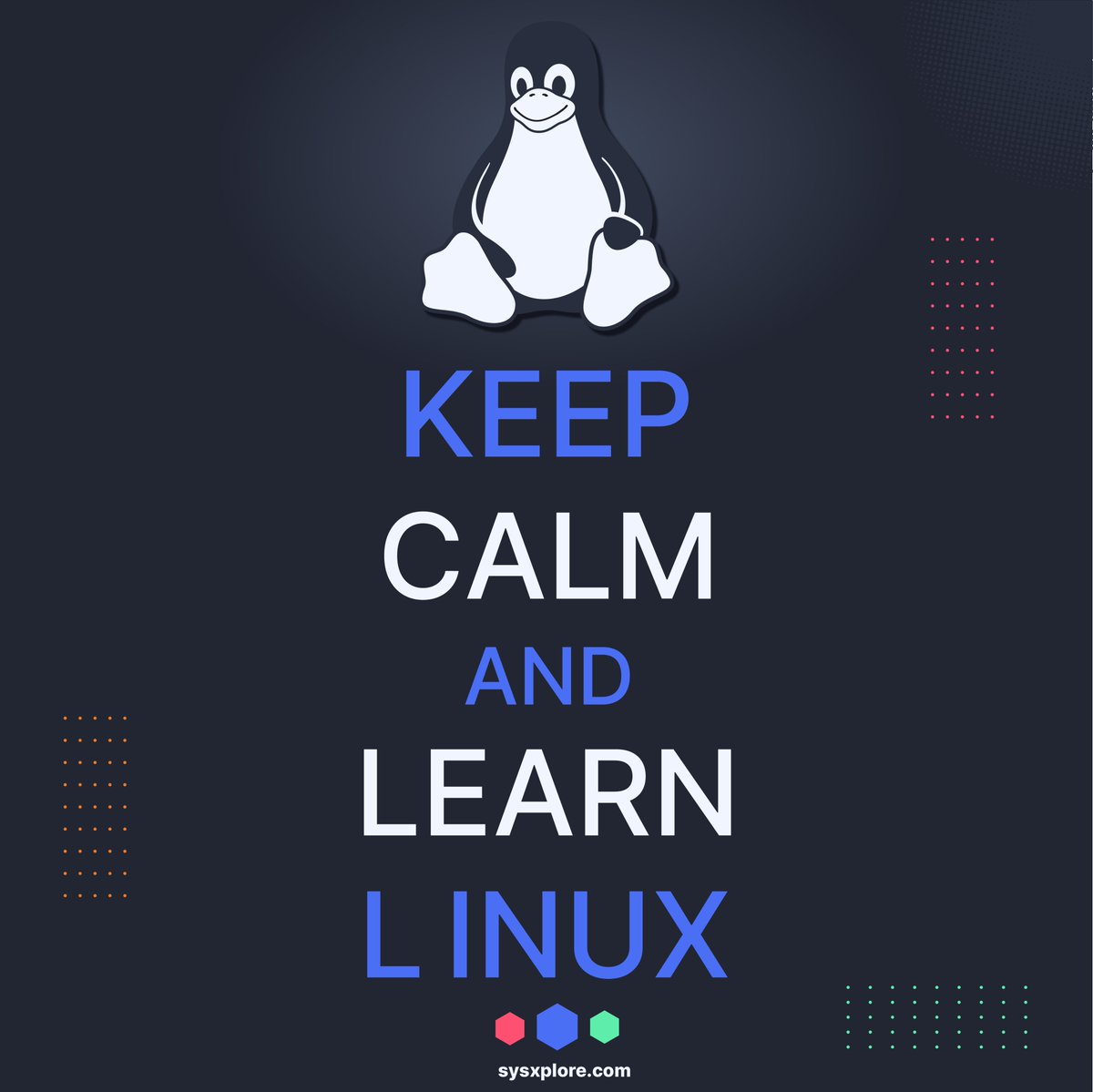 Keep calm and learn Linux🐧