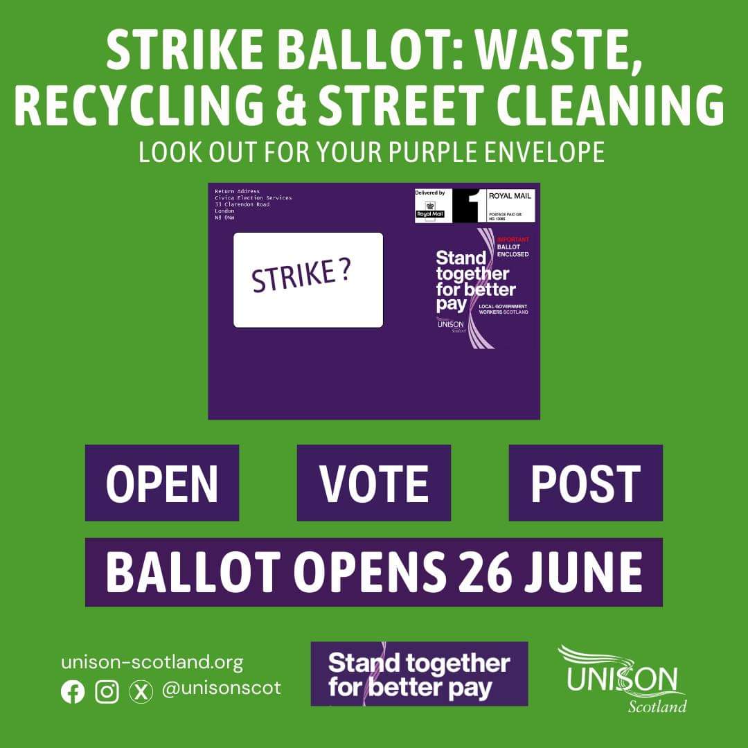 unison_glasgow's tweet photo. Get ready to vote! Our strike ballot for Waste, Recycling, and Street Cleaning services across Scottish Councils begins June 26th. Edinburgh Council ballots are already out for collection. Get ready to vote! #UNISONStrikes https://t.co/Gbpj7VRjXt