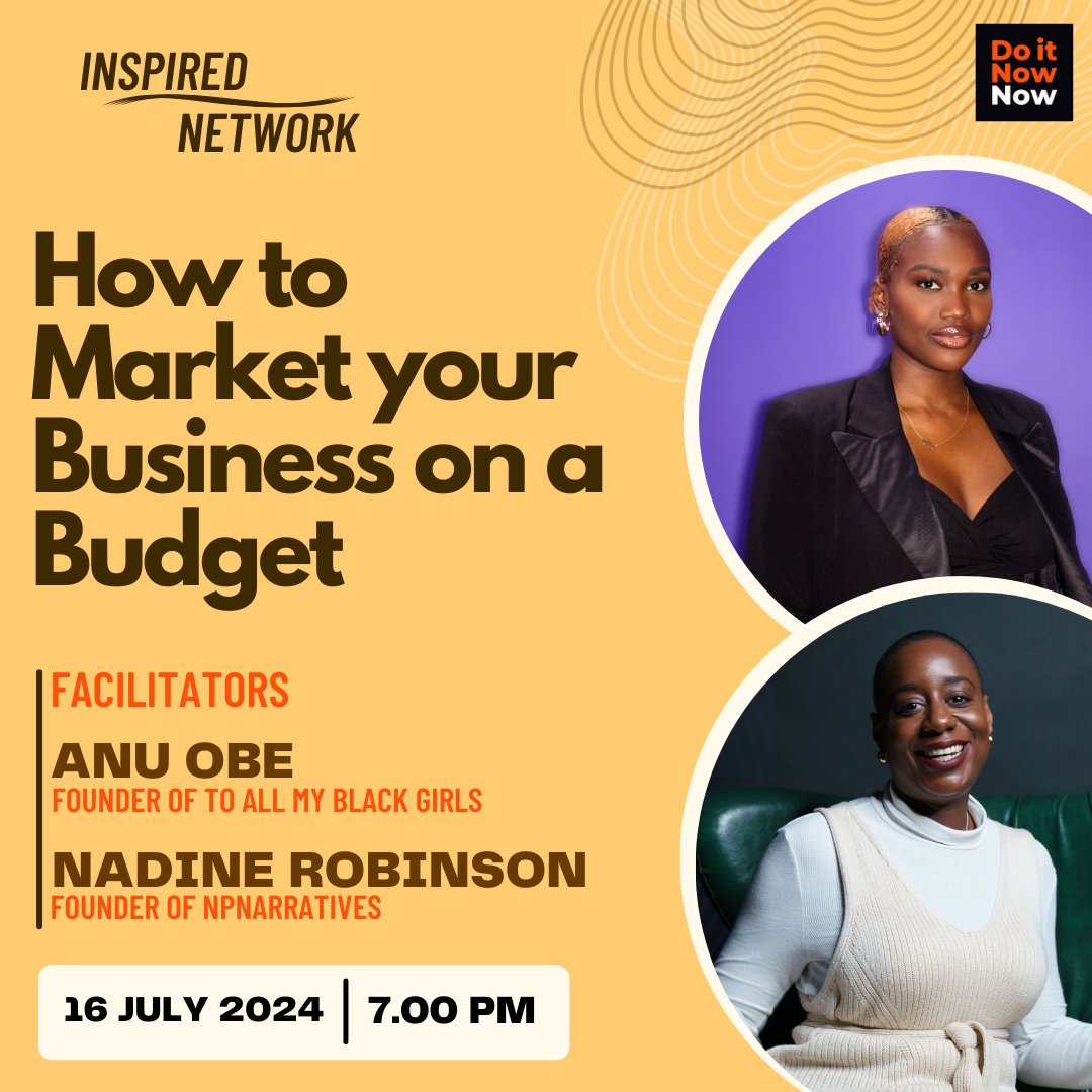 There's still time to sign up for our next Inspired Network where Anu Obe and Nadine Robinson will be joining us, sharing their expertise on marketing businesses on a budget.

Secure your place today!
l8r.it/R5T0

#marketing #businessmarketing #marketingbudget