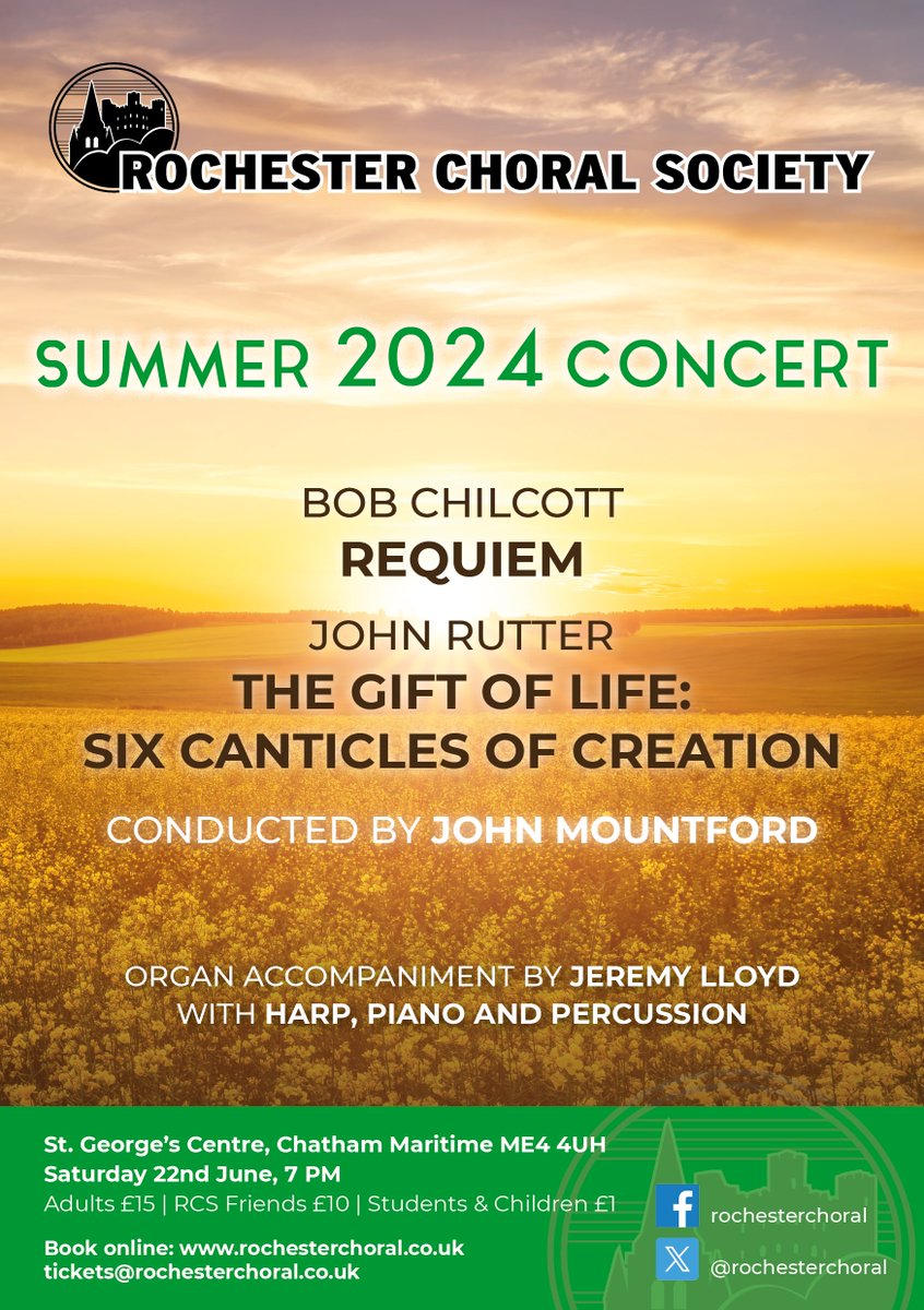 THIS WEEKEND!

SUMMER CONCERT comprising two beautifully tuneful works: Sir John Rutter's The Gift of Life and Bob Chilcott's Requiem. St. George's Centre, Chatham Maritime Saturday June 22nd 7pm. Tickets £15/£10 for RCS Friends/£1 children/FT students:

rochesterchoral.co.uk/tickets-concer…