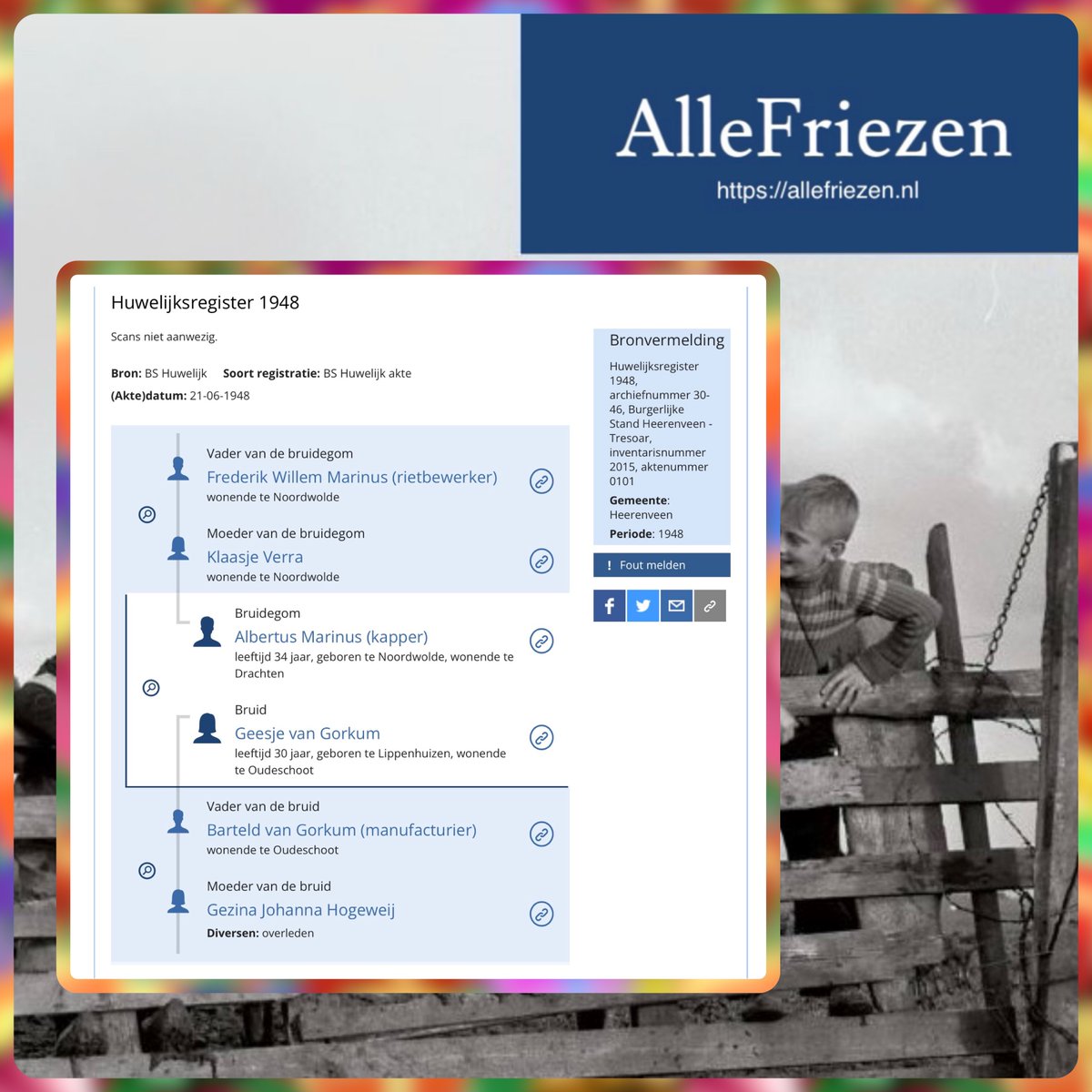 Op 21 juni 1948 trouwden te Heerenveen Albertus Marinus (kapper) en Geesje van Gorkum. Toegevoegd op Allefriezen huwelijken 1948: Heerenveen,  Ameland, Opsterland, Sloten, Stavoren, Schiermonnikoog, Terschelling, Vlieland, IJlst,  Ooststellingwerf.
#stamboomonderzoek #genealogie