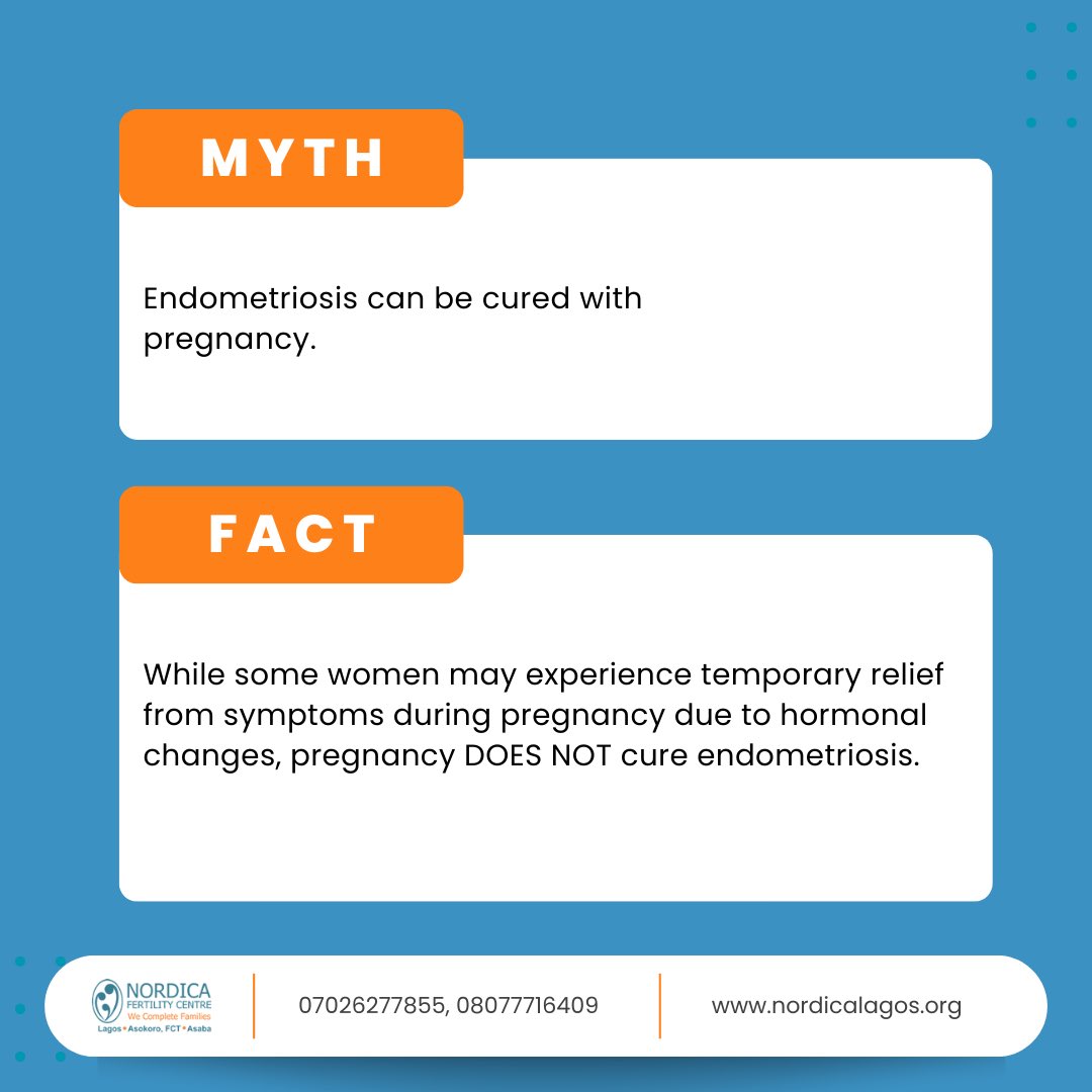 nordicalagos's tweet image. Today, we are busting a common fertility myth. Pregnancy is not a cure for endometriosis.

#endometriosis #mythandfact #fertilitymyths #nordicalagos