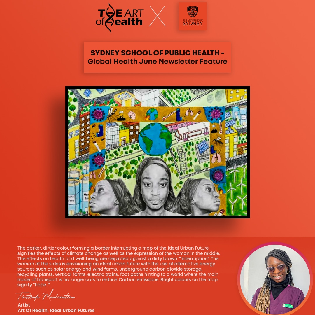 🎨✨️ This month's edition of Sydney Global Health May Newsletter by the Sydney School of Public Health features Tinotenda Ngandu from Zimbabwe

Her art is centered around her  hopes for a more sustainable urban future where we use alternative energy sources🌍