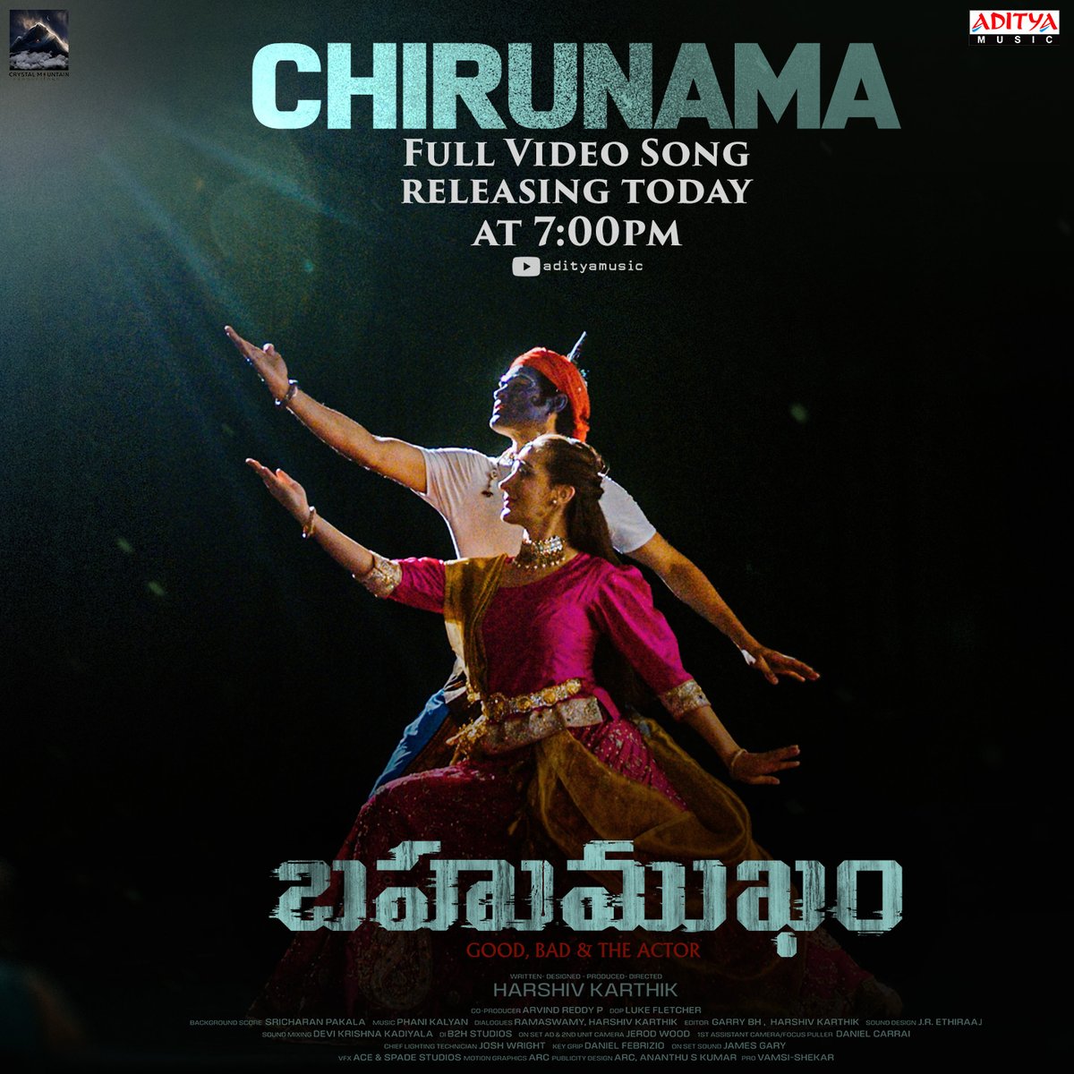 adityamusic's tweet photo. Get ready for the mesmerizing #Chirunama video song from the movie #Bahumukham, releasing today at 7PM!
@HarShivKarthik @CMountainP #SwarnimaSingh #MariaMartynova #LukeFletcher @SricharanPakala @phanikalyang #ManoharKadimicharala @adityamusic https://t.co/J3bl96x9CJ