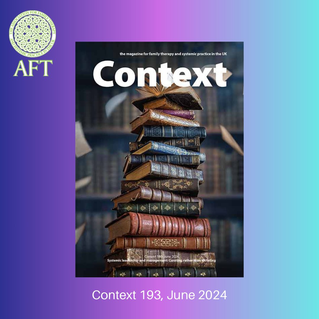 The latest issue of our magazine Context is out now. Guest edited by Esther Ususkin Cohen and Ana Draper, it focuses on systemic leadership and management. 

Additional copies can be purchased at aft.org.uk/page/context. 

Happy reading ☕️

#familytherapy #WeAreAFT #leadership