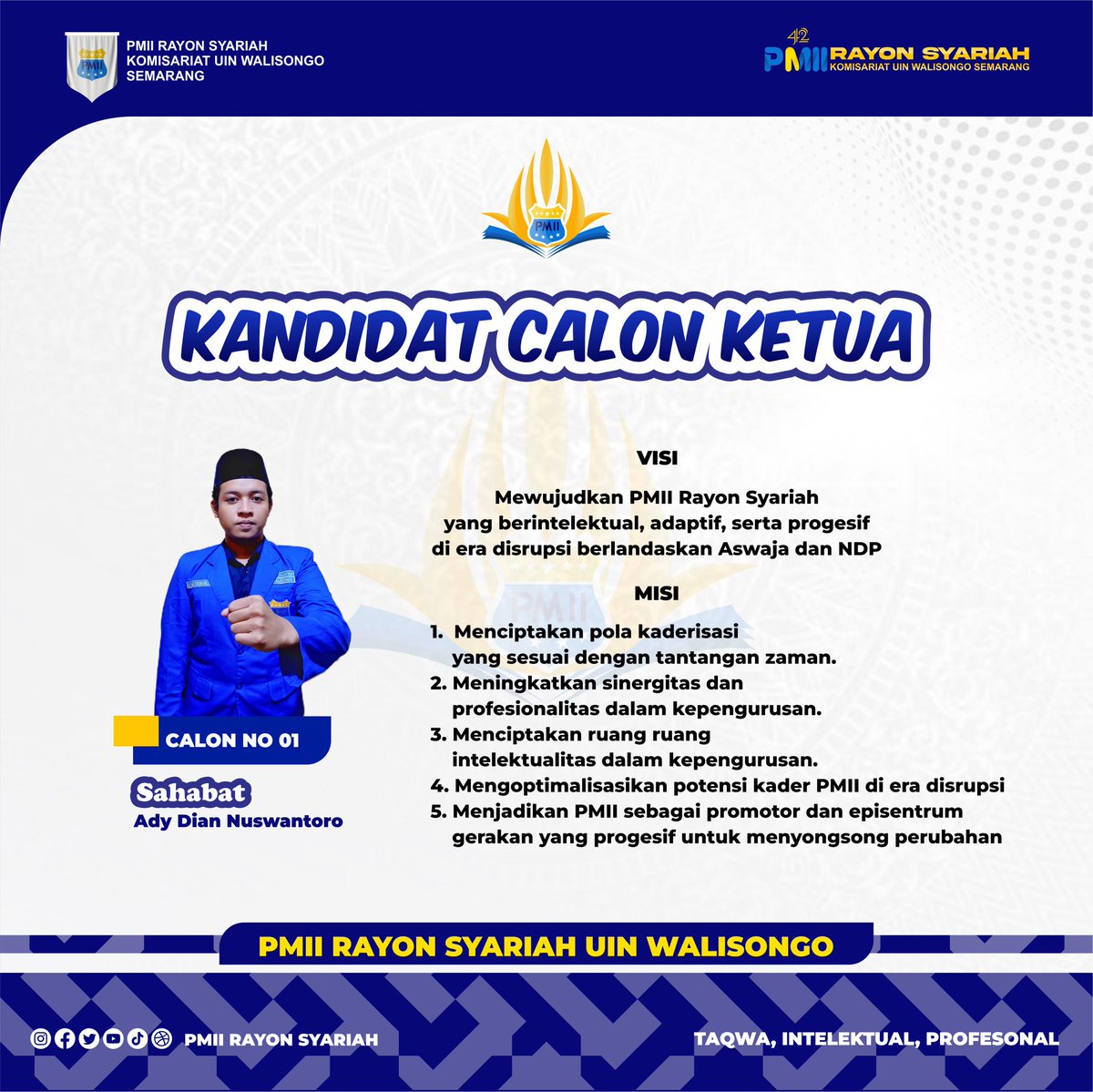 RayonSyariah's tweet photo. *PENGUMUMAN KANDIDAT CALON KETUA RAYON*

Assalamu'alaikum Wr. Wb

*Hidup Mahasiswa!!!*
*Salam Pergerakan* 💙💛✊

Halo sahabat rasya yang berbahagia 🤗 Berikut adalah kandidat calon ketua PMII Rayon Syari'ah calon 01 periode tahun 2024-2025. https://t.co/UptgGNyrCF