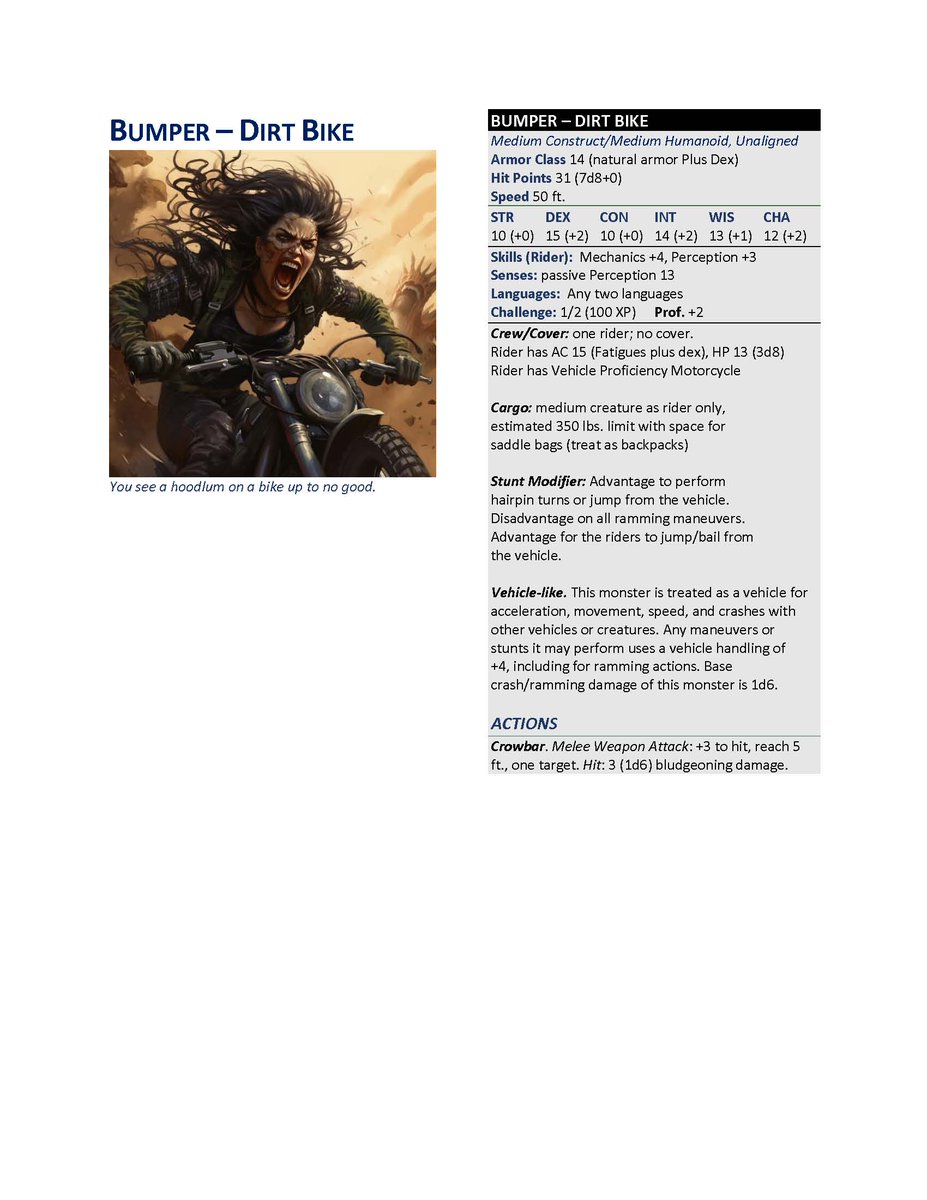 drevrpg's tweet photo. Did the bikes - this is a test on using this as a model of vehicular npcs.  more to followup. #hodgepocalypse #drevrpg #monster #statblock #apocalypse #dnd5e https://t.co/rN4MtPtJQQ