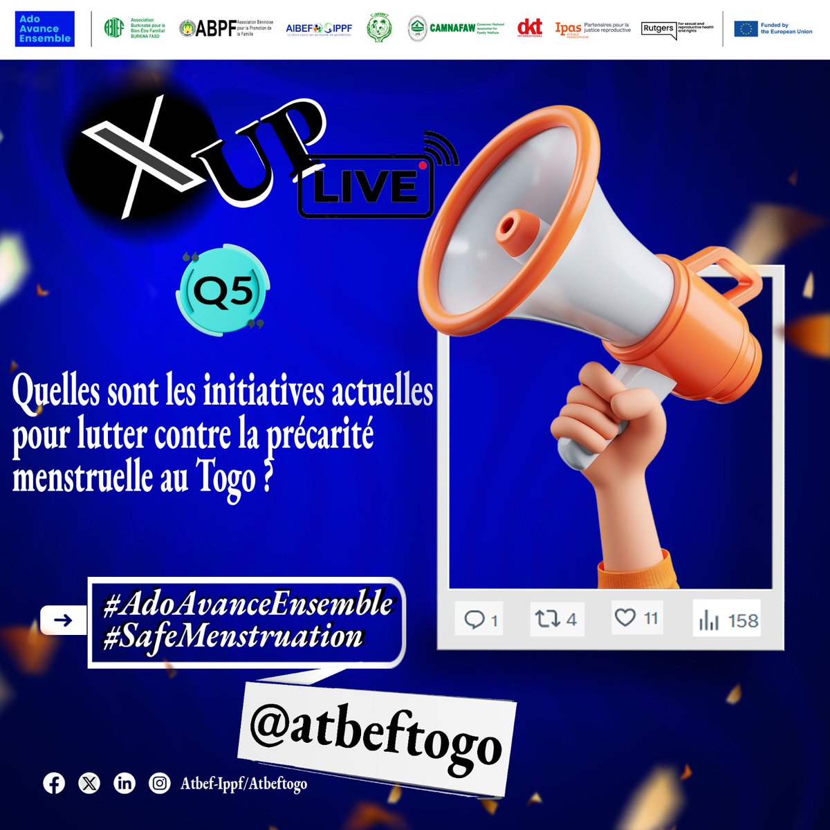 Q5 : Quelles sont les initiatives actuelles pour lutter contre la précarité menstruelle au Togo ?
#SafeMenstruation
#AdoAvanceEnsemble
#MenstruationsSansTabous
<a href="/IPPFAR/">IPPFAR</a> <a href="/majatbef/">MAJ ATBEF TOGO</a>
