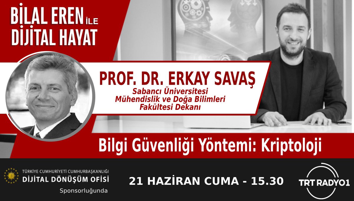 Dijital Hayat (@dijitalhayattv) on Twitter photo ❓Kriptoloji Nedir?
❓Kriptolojinin Amacı Sadece Veri Güvenliği mi?
❓Gündelik Hayatta Kriptoloji Yöntemleri Nasıl Kullanılıyor?
⏰ Bugün 15.30'da <a href="/erenbilal/">Bilal EREN</a> ile #DijitalHayat programımızın canlı yayın konuğu Prof. Dr. <a href="/erkaysavas/">Erkay Savas</a>
🎧 Dinlemek için 👉 radyo.trt.net.tr/kanallar/radyo… ❓Kriptoloji Nedir?
❓Kriptolojinin Amacı Sadece Veri Güvenliği mi?
❓Gündelik Hayatta Kriptoloji Yöntemleri Nasıl Kullanılıyor?
⏰ Bugün 15.30'da <a href="/erenbilal/">Bilal EREN</a> ile #DijitalHayat programımızın canlı yayın konuğu Prof. Dr. <a href="/erkaysavas/">Erkay Savas</a>
🎧 Dinlemek için 👉 radyo.trt.net.tr/kanallar/radyo…