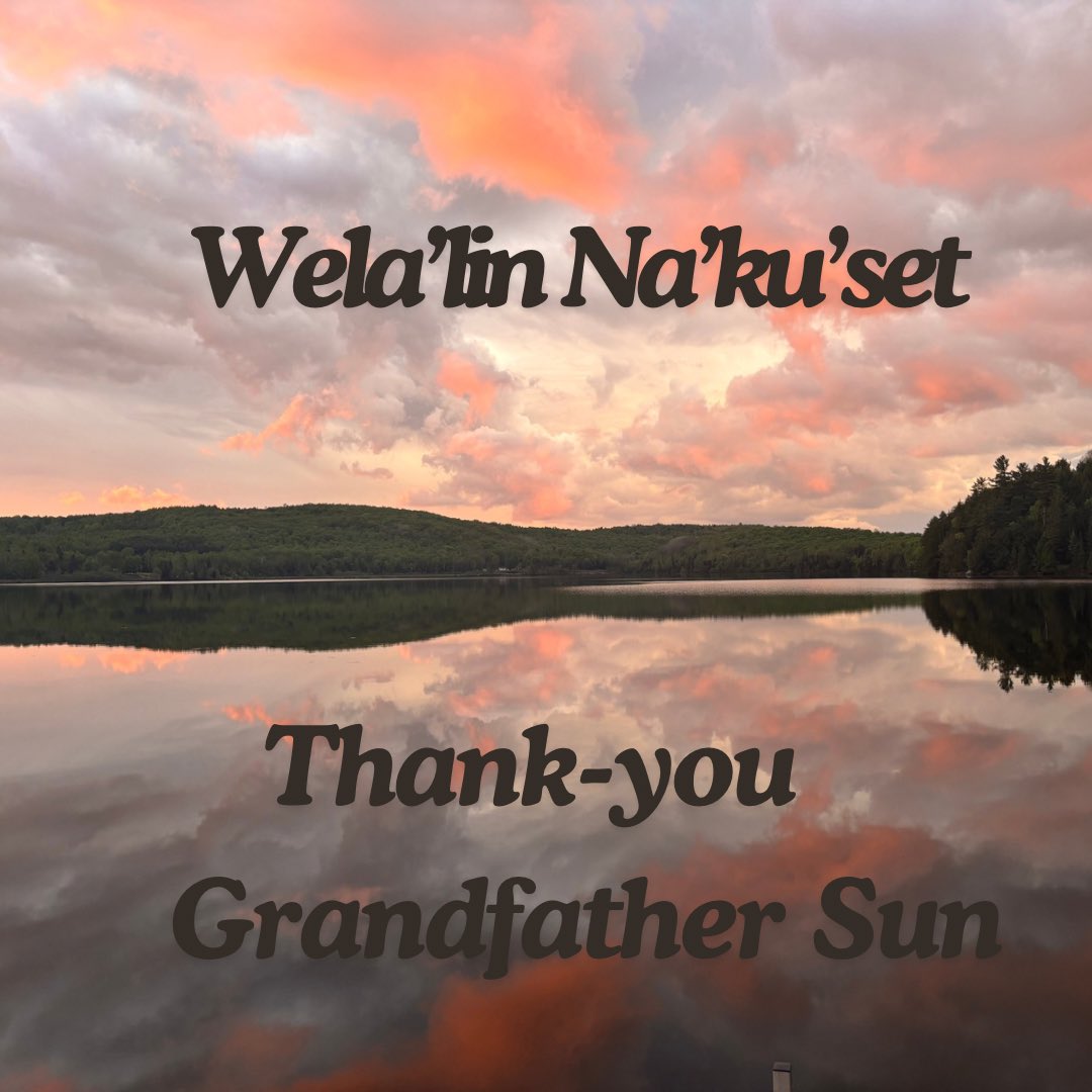 Happy Indigenous Peoples Day! Greeting the morning sun in ceremony is a great way to start the day! Wela’lin Na’ku’set.