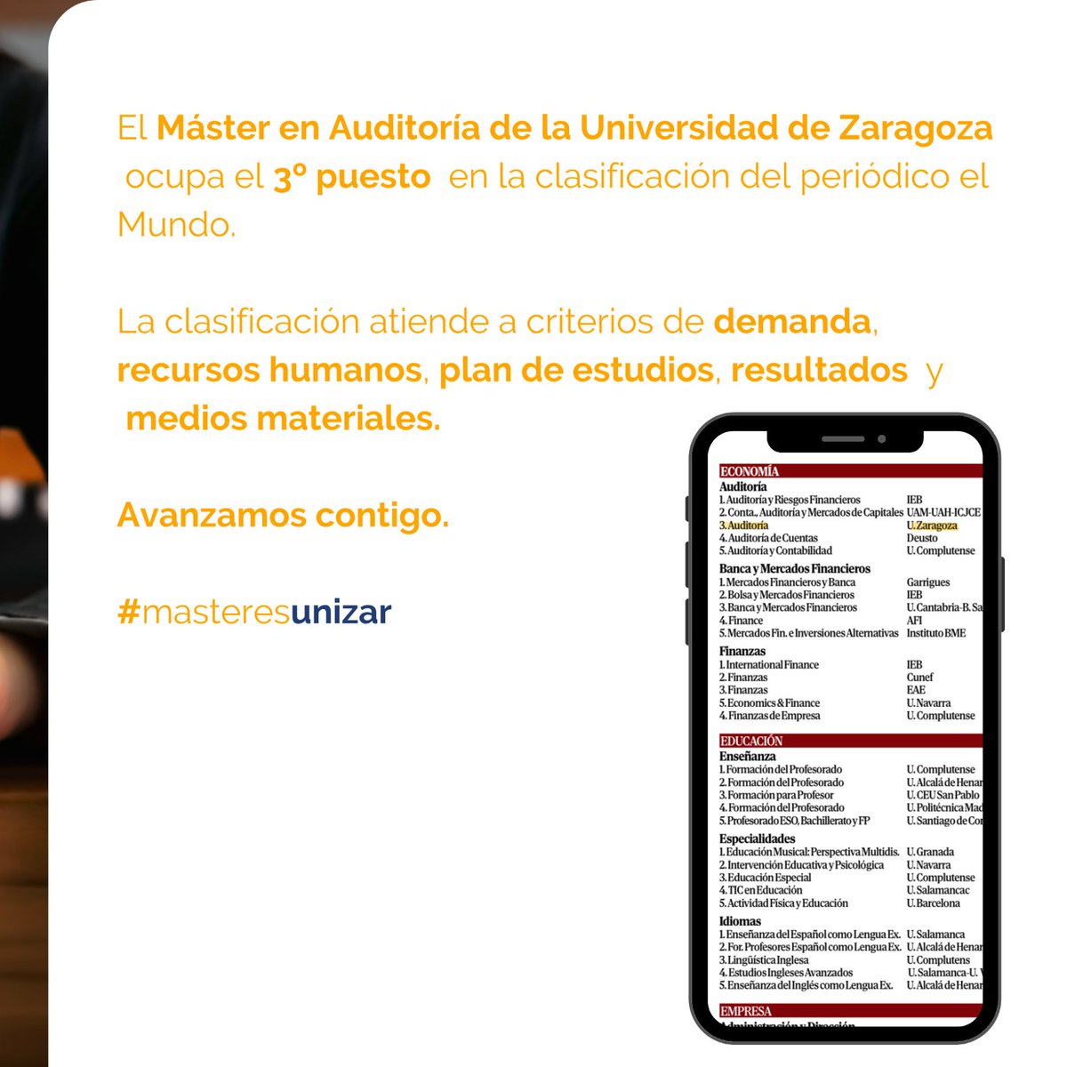 📣¡El Máster en Auditoría entre los cinco mejores de España!
El Máster en Auditoría de la Universidad de Zaragoza ocupa el 3º puesto en la clasificación del periódico el Mundo.🧡