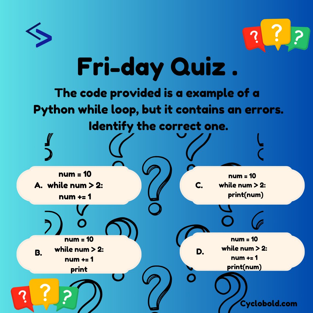 cyclobold's tweet image. Friday Quiz Time! 🧠🔍 Can you spot the correct code snippet?
Comment below with your answer!

#FridayQuiz #CodingChallenge #TechFriday #LearnToCode #ProgrammingFun