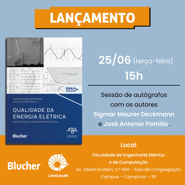 FEECUnicamp's tweet photo. A FEEC convida a todos para a sessão de lançamento, vendas e autógrafos do livro "Qualidade da Energia Elétrica", escrito pelos renomados Professores José Antenor Pomilio e Sigmar Maurer Deckmann.
25/06
às 15:00
Local: Sala da Congregação (FEEC/UNICAMP) https://t.co/Un9cjCNl49