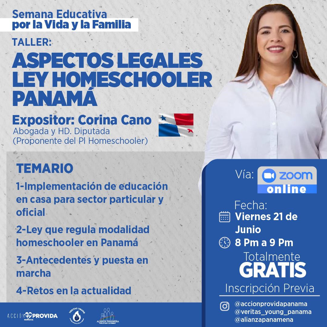 🇵🇦 Alianza Panameña por la Vida y la Familia, Veritas Young y Acción Provida le invitan al taller:

'Homeschooling: Una aventura educativa en Casa y Aspectos legales'
Hora: 21 junio 07:00 p. m. Panamá

Entrar Zoom Reunión
us02web.zoom.us/j/87188319861?…

ID : 871 8831 9861
Code: 217093